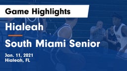 Hialeah  vs South Miami Senior  Game Highlights - Jan. 11, 2021