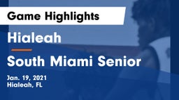 Hialeah  vs South Miami Senior  Game Highlights - Jan. 19, 2021