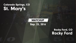 Matchup: St. Mary's High vs. Rocky Ford  2016