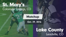 Matchup: St. Mary's High vs. Lake County  2016