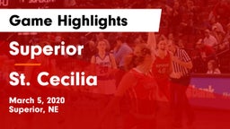 Superior  vs St. Cecilia  Game Highlights - March 5, 2020