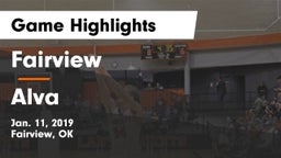 Fairview  vs Alva Game Highlights - Jan. 11, 2019