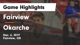 Fairview  vs Okarche  Game Highlights - Dec. 6, 2019
