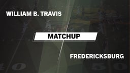 Matchup: Travis  vs. Fredericksburg  2016