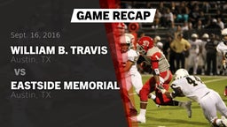 Recap: William B. Travis  vs. Eastside Memorial  2016