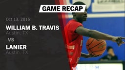 Recap: William B. Travis  vs. Lanier  2016