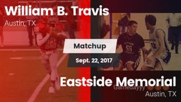 Matchup: Travis  vs. Eastside Memorial  2017