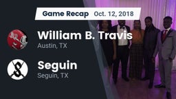 Recap: William B. Travis  vs. Seguin  2018
