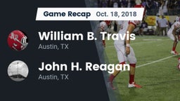 Recap: William B. Travis  vs. John H. Reagan  2018