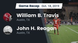 Recap: William B. Travis  vs. John H. Reagan  2019