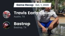 Recap: Travis Early College  vs. Bastrop  2020