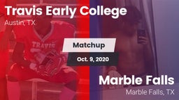 Matchup: Travis  vs. Marble Falls  2020