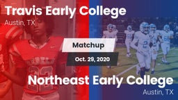 Matchup: Travis  vs. Northeast Early College  2020