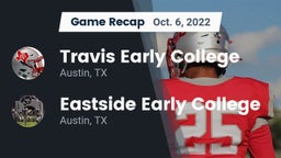 Recap: Travis Early College  vs. Eastside Early College  2022