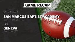 Recap: San Marcos Baptist Academy  vs. Geneva  2016