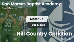 Matchup: San Marcos Baptist vs. Hill Country Christian  2020