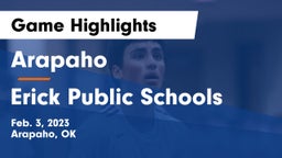 Arapaho  vs Erick Public Schools Game Highlights - Feb. 3, 2023
