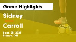 Sidney  vs Carroll  Game Highlights - Sept. 28, 2023