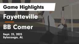 Fayetteville  vs BB Comer Game Highlights - Sept. 23, 2023