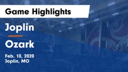 Joplin  vs Ozark  Game Highlights - Feb. 10, 2020