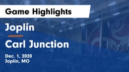 Joplin  vs Carl Junction  Game Highlights - Dec. 1, 2020