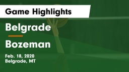 Belgrade  vs Bozeman  Game Highlights - Feb. 18, 2020