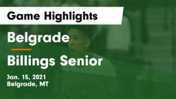 Belgrade  vs Billings Senior  Game Highlights - Jan. 15, 2021