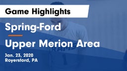 Spring-Ford  vs Upper Merion Area  Game Highlights - Jan. 23, 2020