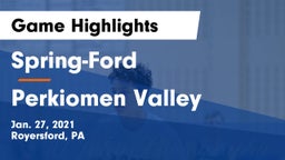 Spring-Ford  vs Perkiomen Valley  Game Highlights - Jan. 27, 2021