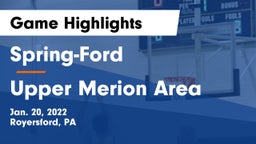 Spring-Ford  vs Upper Merion Area  Game Highlights - Jan. 20, 2022