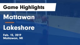 Mattawan  vs Lakeshore  Game Highlights - Feb. 15, 2019