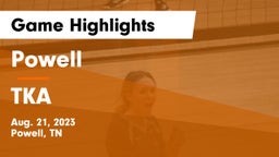 Powell  vs TKA Game Highlights - Aug. 21, 2023