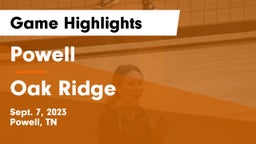 Powell  vs Oak Ridge  Game Highlights - Sept. 7, 2023