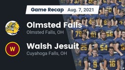Recap: Olmsted Falls  vs. Walsh Jesuit  2021