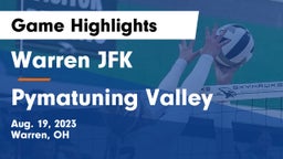 Warren JFK vs Pymatuning Valley  Game Highlights - Aug. 19, 2023