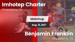 Matchup: Imhotep Charter vs. Benjamin Franklin  2017