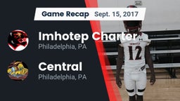 Recap: Imhotep Charter  vs. Central  2017