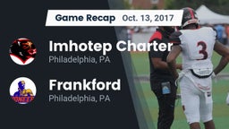 Recap: Imhotep Charter  vs. Frankford  2017
