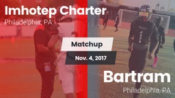 Matchup: Imhotep Charter vs. Bartram  2017