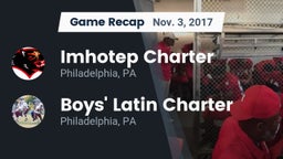 Recap: Imhotep Charter  vs. Boys' Latin Charter  2017