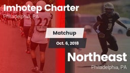 Matchup: Imhotep Charter vs. Northeast  2018