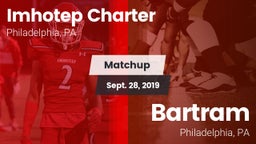 Matchup: Imhotep Charter vs. Bartram  2019