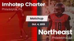 Matchup: Imhotep Charter vs. Northeast  2019