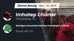 Recap: Imhotep Charter  vs. Monsignor Bonner/Archbishop Prendergast Catholic 2019