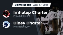 Recap: Imhotep Charter  vs. Olney Charter  2021