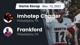 Recap: Imhotep Charter  vs. Frankford  2021