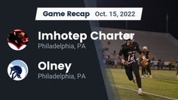 Recap: Imhotep Charter  vs. Olney  2022