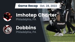Recap: Imhotep Charter  vs. Dobbins  2022