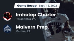Recap: Imhotep Charter  vs. Malvern Prep  2023