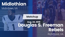 Matchup: Midlothian High vs. Douglas S. Freeman Rebels 2018
